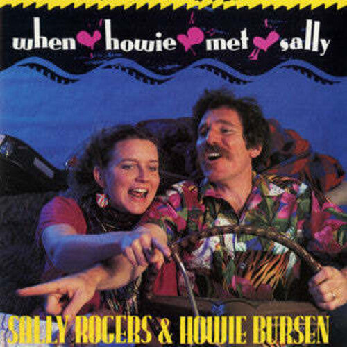 Rogers, Sally / Bursen, Howie: When Howie Met Sally - CD