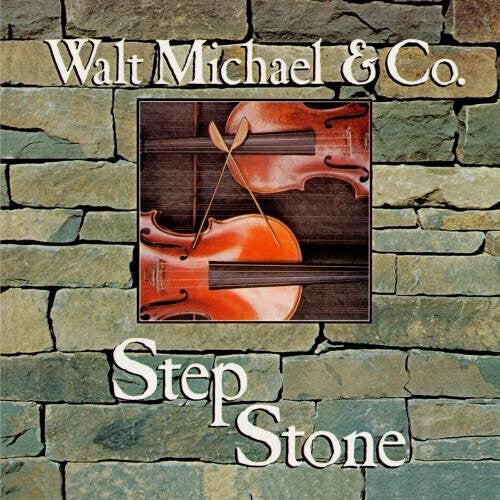 Walt Michael: Step Stone - CD