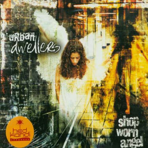 Urban Dwellers: Shop Worn Angel - CD