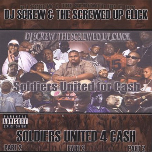 DJ Screw: Soldiers United For Cash Part 2 - CD