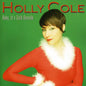 Holly Cole: Baby It's Cold Outside (Christmas Album) - CD