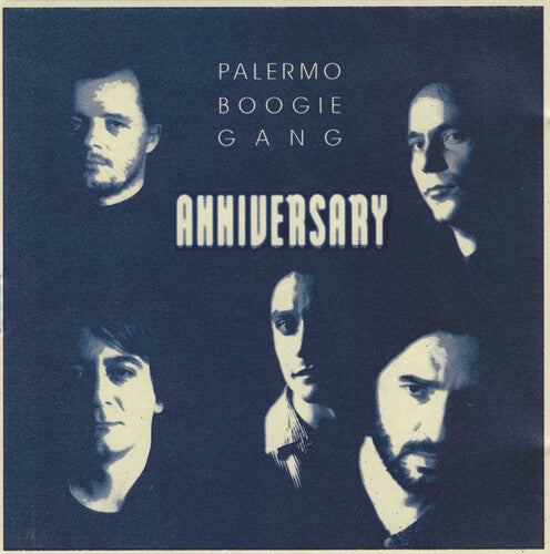 Palermo Boogie Gang: Anniversary - CD