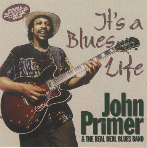 John Primer & the Real Deal Blues Band: It's a Blues Life - CD