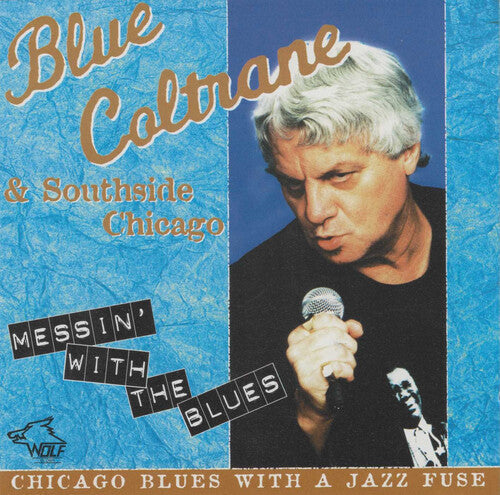 Blue Coltrane: Messin With The Blues - CD
