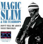 Magic Slim & Teardrops: Zoo Bar Collection, Vol. 1 - CD