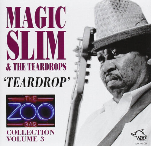 Magic Slim & Teardrops: Zoo Bar Collection, Vol. 3 - CD