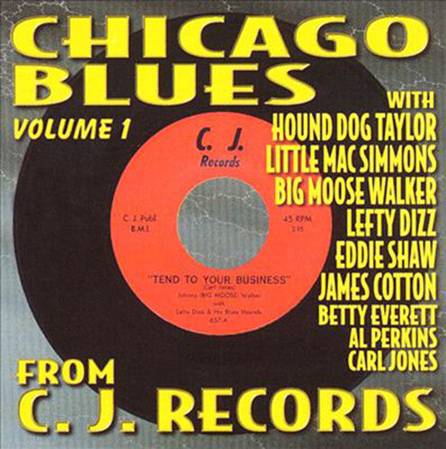 Chicago Blues From C.J. Records 1 / Various: Chicago Blues From C.J. Records, Vol. 1 - CD