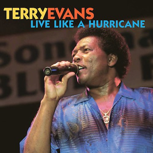 Terry Evans: Live Like a Hurricane - CD