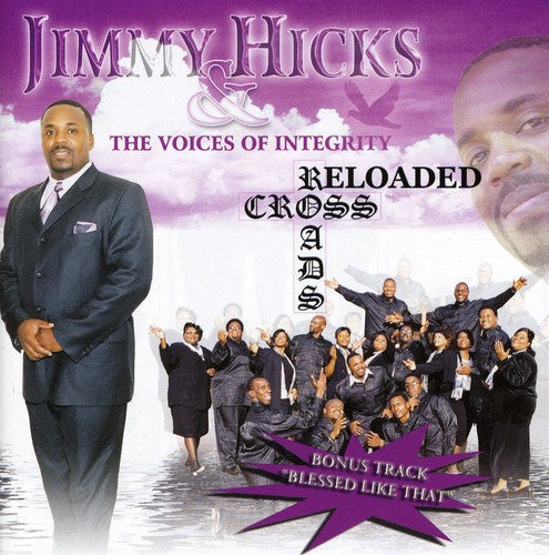 Jimmy Hicks & the Voices of Integrity: Cross Roads - CD