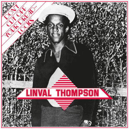 Linval Thompson - Don't Cut Off Your Dreadlocks - VINYL
