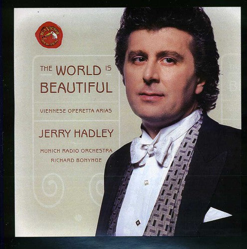 Jerry Hadley: World Is Beautiful: Viennese Operetta Arias - CD