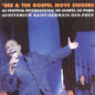 Em'Bee & Gospel Move Singers: Au Festival International de Gospel de Paris - CD