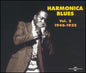 Harmonica Blues: Vol. 2-Harmonica Blues 1946-52 - CD