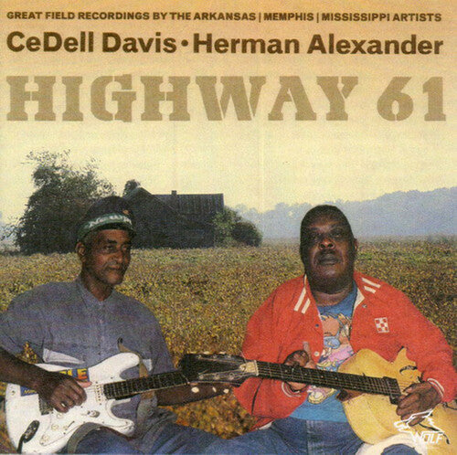 CeDell Davis: Highway 61 - CD