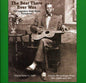 Various Artists: The Best That Ever Was: Legendary Early Rural Blues Performers - CD