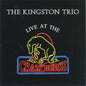 The Kingston Trio: Live At The Crazyhorse - CD