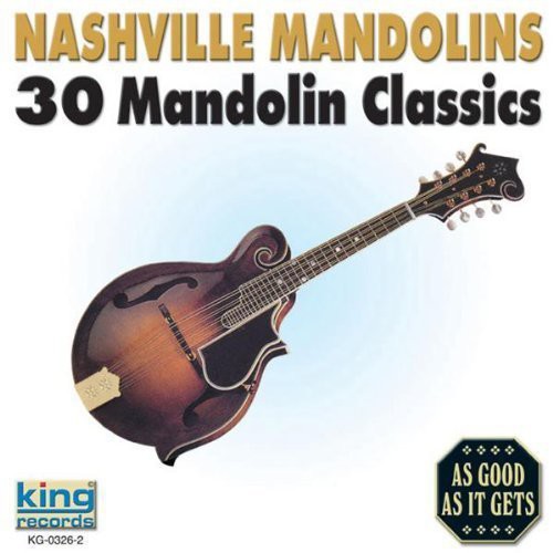 Nashville Mandolins: Nashville Mandolins: 30 Mandolin Classics - CD