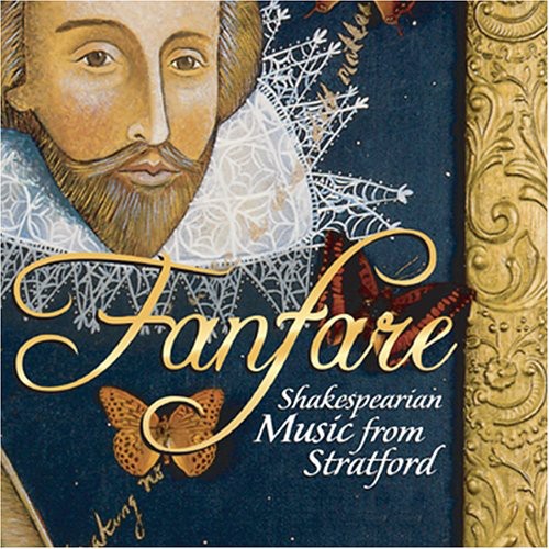 Various Artists: Fanfare: Shakespearian Music from Stratford / Various - CD