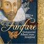 Various Artists: Fanfare: Shakespearian Music from Stratford / Various - CD