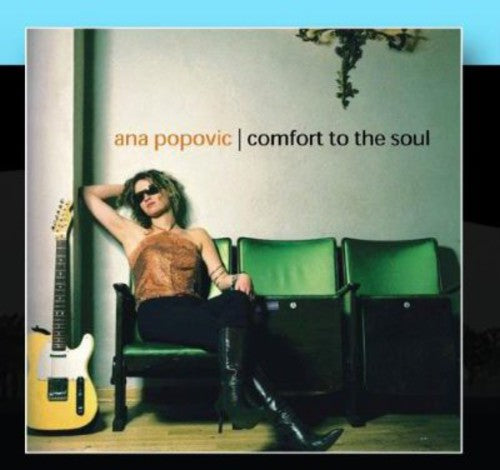 Ana Popovic: Comfort to the Soul - CD