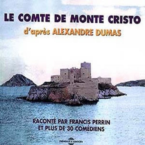 Francis Perrin: Le Comte de Monte Cristo - CD
