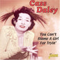 Cass Daley: You Can't Blame A Girl For Trying - CD