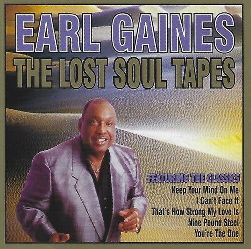 Earl Gaines: Lost Soul Tapes - CD