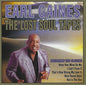 Earl Gaines: Lost Soul Tapes - CD