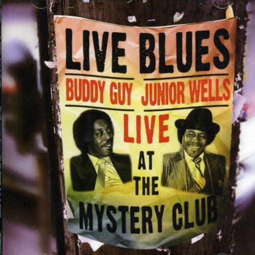 Buddy Guy: Live at the Mystery Club - CD