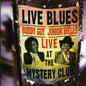 Buddy Guy: Live at the Mystery Club - CD