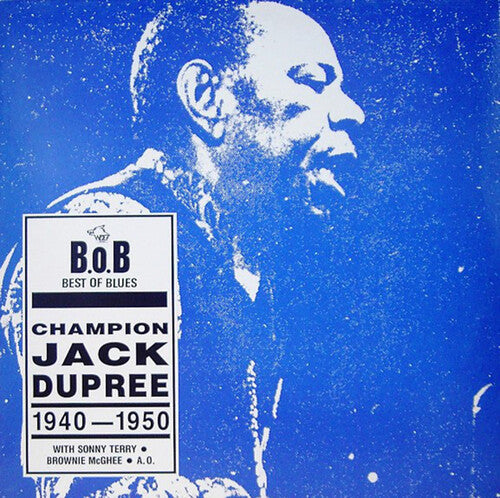 Champion Jack Dupree: Champion Jack Dupree 1940-1950 - CD