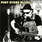 Tim Langford Too Slim: Pint Store Blues - CD