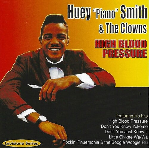 Huey 'Piano' Smith: High Blood Pressure - CD
