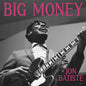 Jon Batiste - BIG MONEY - Indie LP