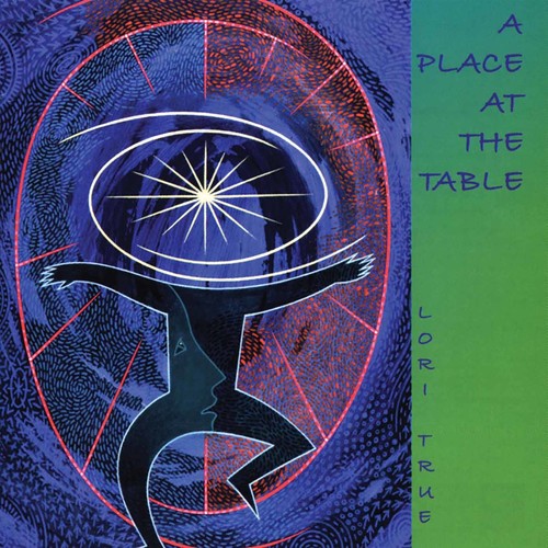 Lori True: A Place At The Table - CD