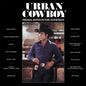 Urban Cowboy - Original Motion Picture Soundtrack - Indie LP