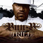 Bun-B: Trill - CD