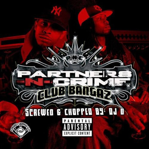 Partners-N-Crime: Club Bangaz - CD