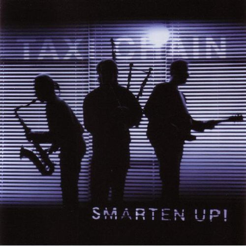 Taxi Chain: Smarten Up - CD