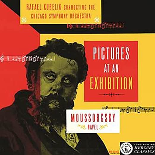Kubelik, Rafael / Chicago Symphony Orchestra: Pictures at Exhibition (Mercury Living Presence) - VINYL