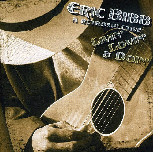 Eric Bibb: Livin Lovin and Doin - CD