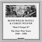 Blind Willie McTell: Don't Forget It: The Post-war Years 1949-1950 - CD