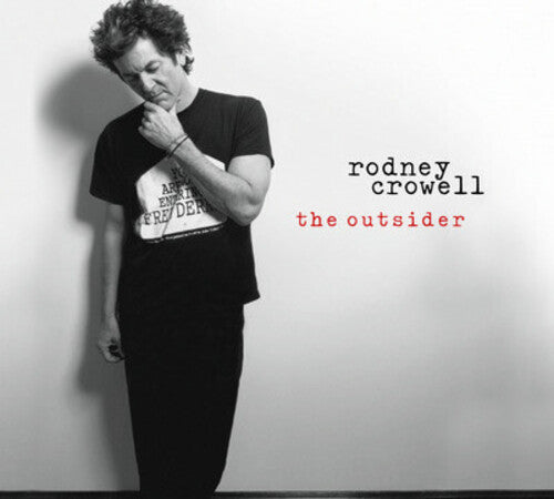 Rodney Crowell: Outsider - CD
