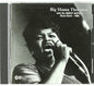 Big Mama Thornton: With the Muddy Waters Blues Band 1966 - CD
