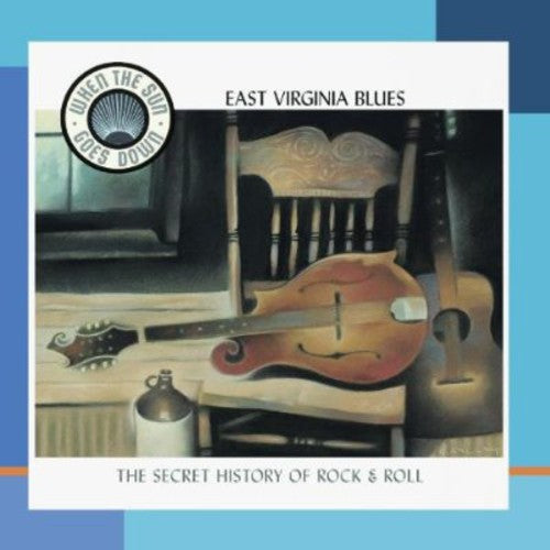 Various Artists: East Virginia Blues: The Appalachian Roots Of Honky Tonk - CD