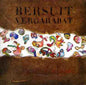 Bersuit Vergarabat: Bersuit Vergarabat Y Punto - CD