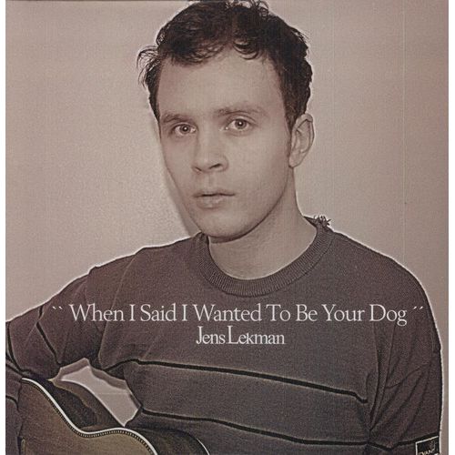 Jens Lekman - When I Said I Wanted To Be Your Dog - VINYL