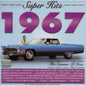 Various Artists: Super Hits 1967: The Summer Of Love - CD