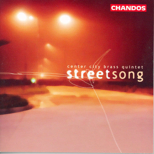 Center City Brass Quintet: Streetsong - CD