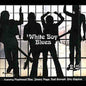 Various Artists: White Boy Blues - CD